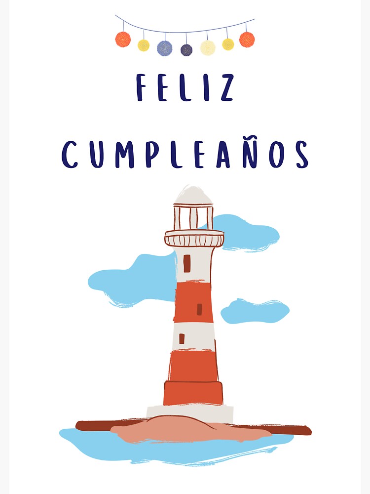 "Feliz cumpleaños (happy birthday in Spanish) (tarjeta de cumpleaños) Punta Molas Lighthouse