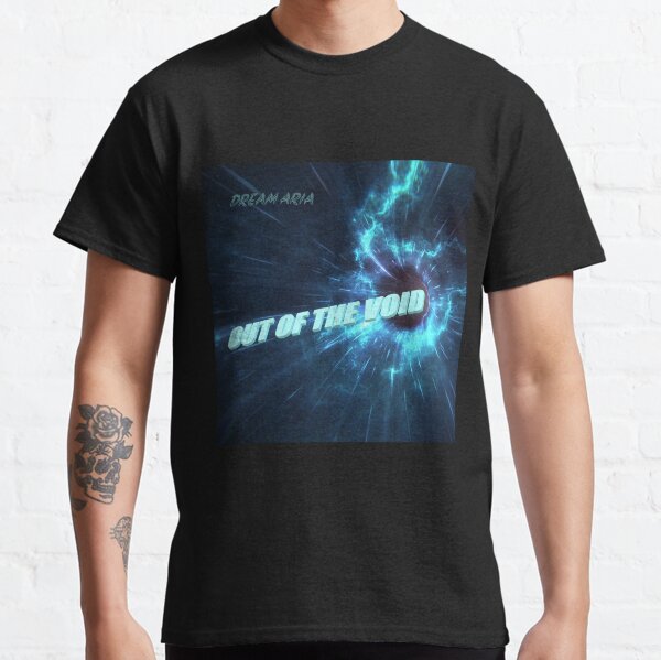 Out of the Void Classic T-Shirt
