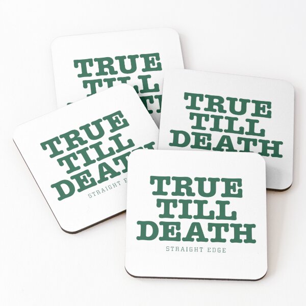 Item preview, True Till Death Straight Edge Drug Free   designed and sold by DaniaTalave.