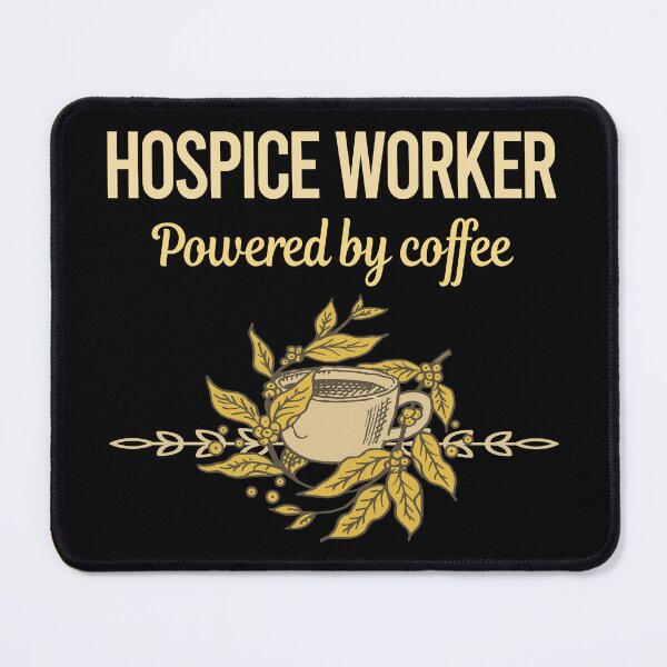 Item preview, Powered By Coffee Hospice Worker designed and sold by toniabrendaom.