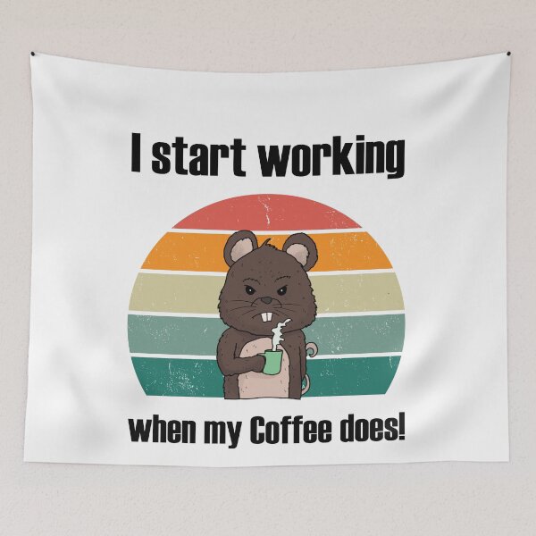 Item preview, Grumpy Mouse with Cup "I Start Working When My Coffee Does" designed and sold by Mesyo.