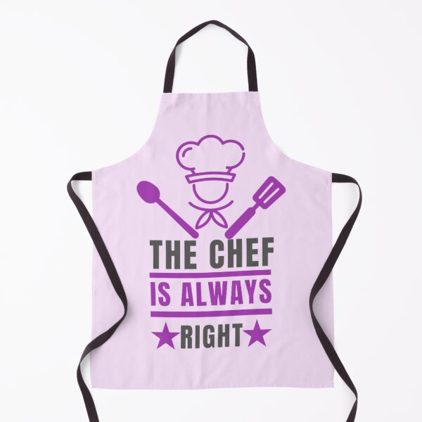 Item preview, the chef is always right designed and sold by Pratyush1111.