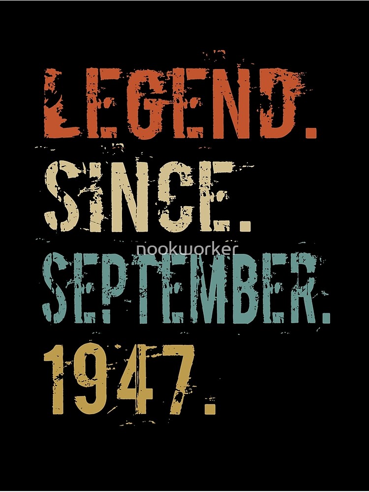 Disover Legend Since September 1947. Retro Distressed Vintage Birthday Gift Premium Matte Vertical Poster