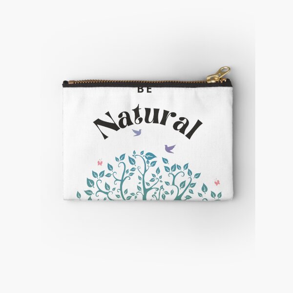 Item preview, Be natural designed and sold by Aysa Galaxy.
