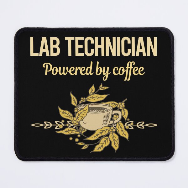 Item preview, Powered By Coffee Lab Technician designed and sold by toniabrendaom.
