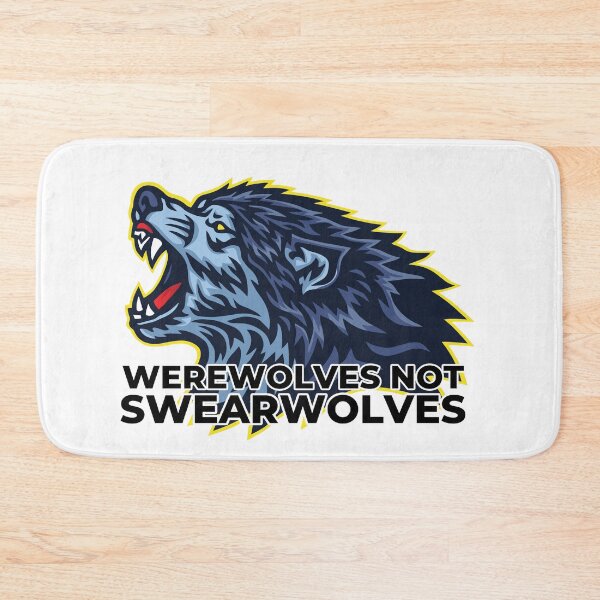 Item preview, Werewolves NOT Swearwolves designed and sold by loganferret.