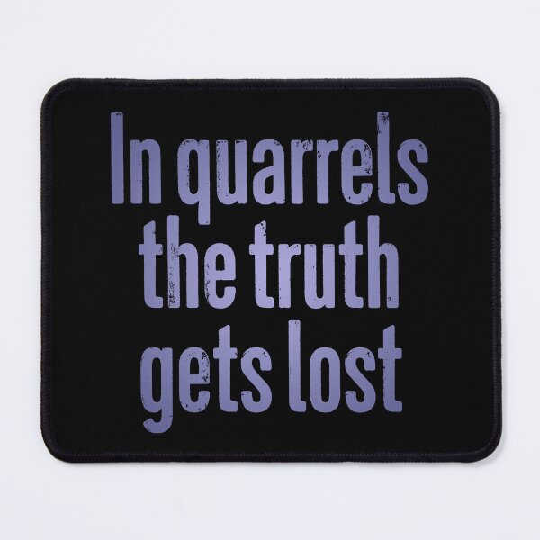 Item preview, In quarrels the truth gets lost v.2 designed and sold by x1brett.