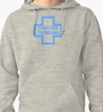 Positive Thinking Pullover Hoodie