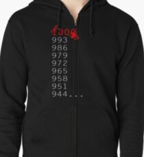 "What's 1000 Minus 7?" Zipped Hoodie