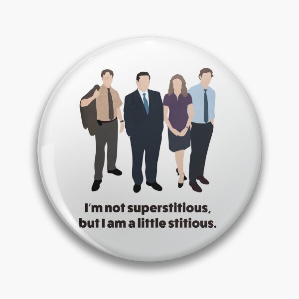 Item preview,  The Office US  I’m not superstitious, but I am a little stitious quote Classic T-Shirt designed and sold by Zalidielem29.