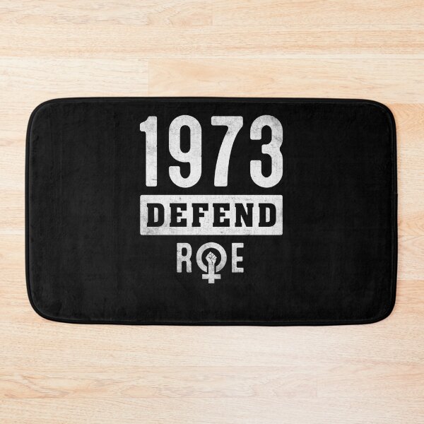 Item preview, Defend Roe 1973 Pro Choice Feminist Feminism Abortion Rights  designed and sold by MichelLefevre.