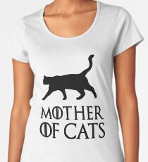 Game of Thrones Mother of Cats Women's Premium T-Shirt