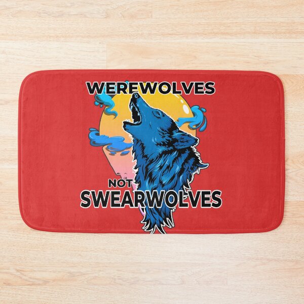 Item preview, Werewolves NOT Swearwolves designed and sold by loganferret.