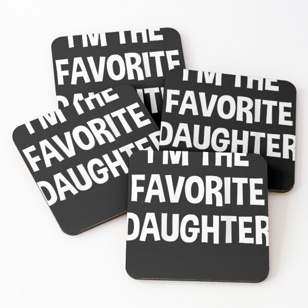 Item preview, Womens Funny I'm The Favorite Daughter Children Siblings  designed and sold by reabilater.