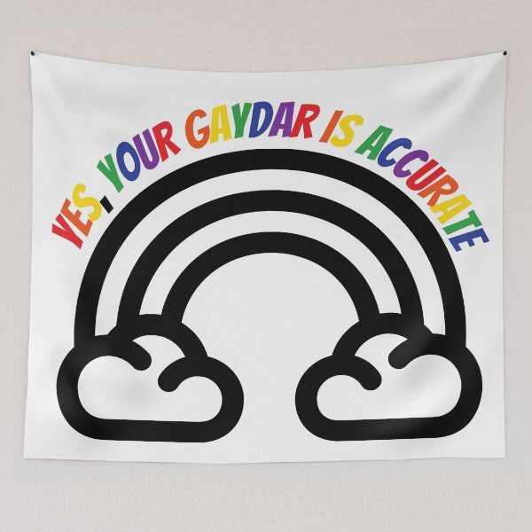 Item preview, Yes Your Gaydar Is Accurate Black And White Rainbow Colorful Letters designed and sold by LuckyKermit.