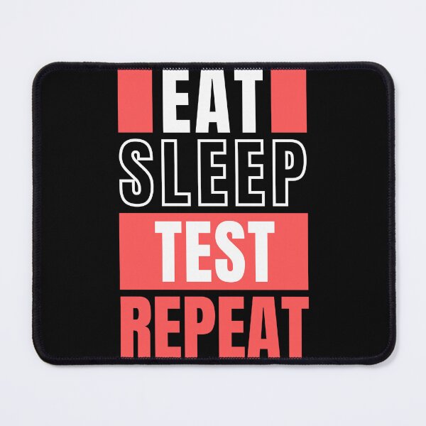 Item preview, Eat Sleep Test Repeat designed and sold by trendingatees.