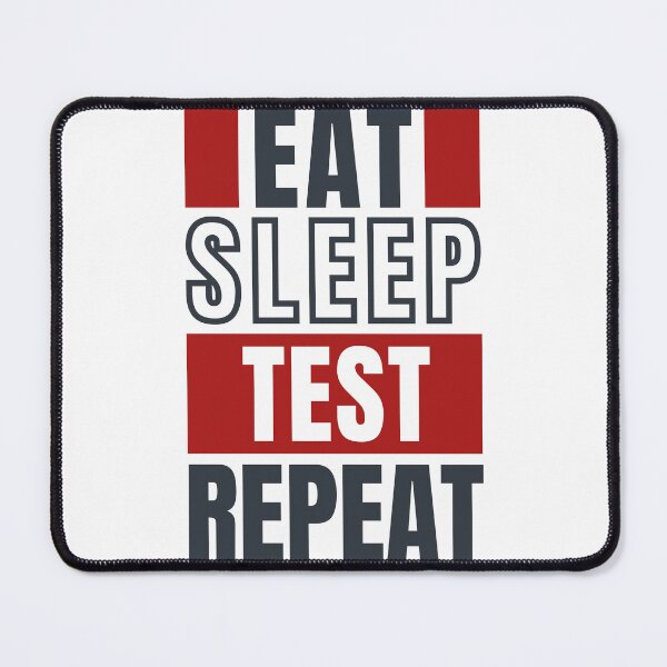 Item preview, Eat Sleep Test Repeat designed and sold by trendingatees.