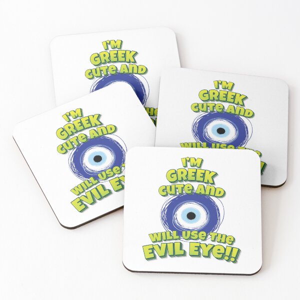 Item preview, I'm Greek Cute And Will Use The Evil Eye!! designed and sold by QueensNewYork.