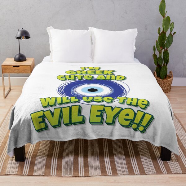 Item preview, I'm Greek Cute And Will Use The Evil Eye!! designed and sold by QueensNewYork.