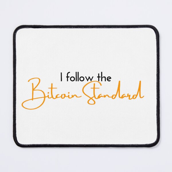 Item preview, I follow the Bitcoin Standard designed and sold by CryptoBeings.