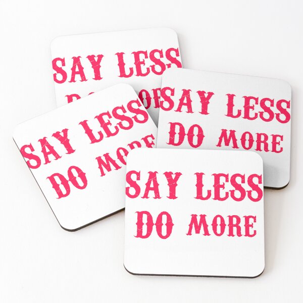 Item preview, SIMPLE "SAY LESS DO MORE" designed and sold by Arts & Style.