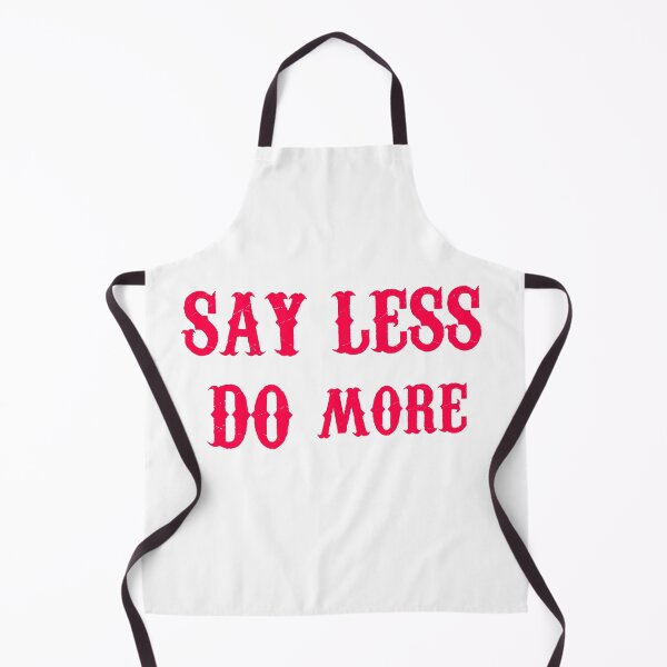 Item preview, SIMPLE "SAY LESS DO MORE" designed and sold by Arts & Style.
