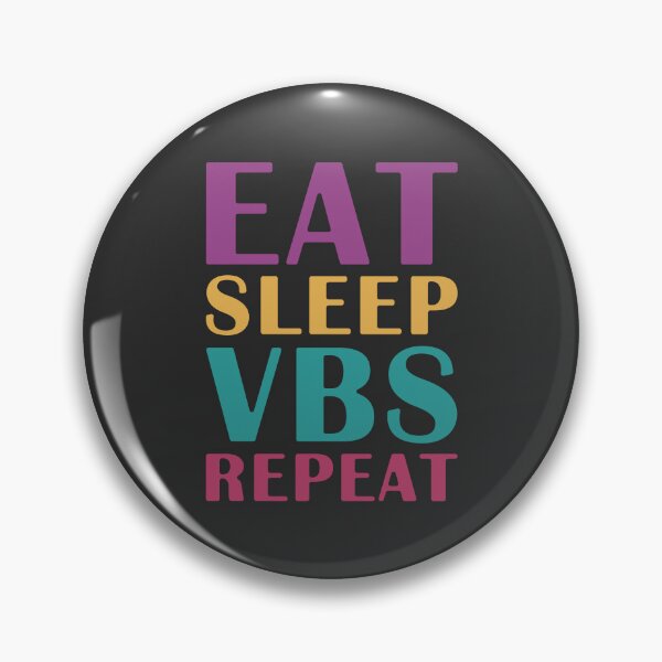 Item preview, Eat Sleep VBS Repeat designed and sold by bolkibox.