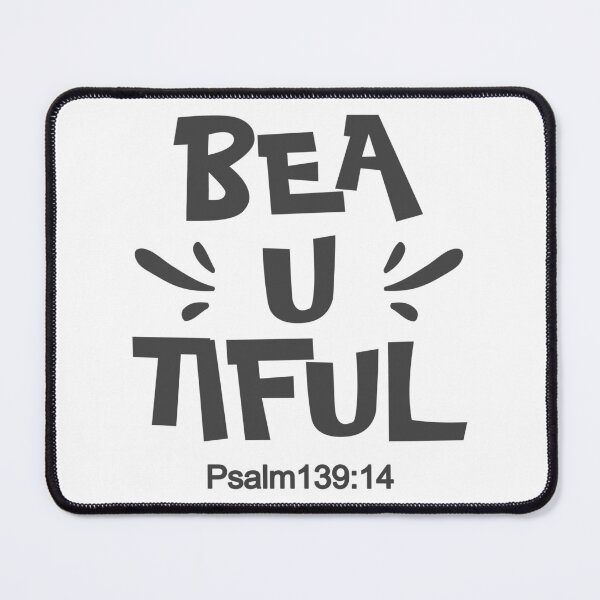Item preview, Christian Design - Beautiful - Psalm 139 verse 14 designed and sold by simplydesignart.