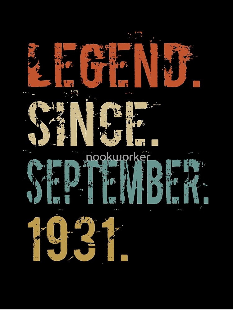 Disover Legend Since September 1931. Retro Distressed Vintage Birthday Gift Premium Matte Vertical Poster