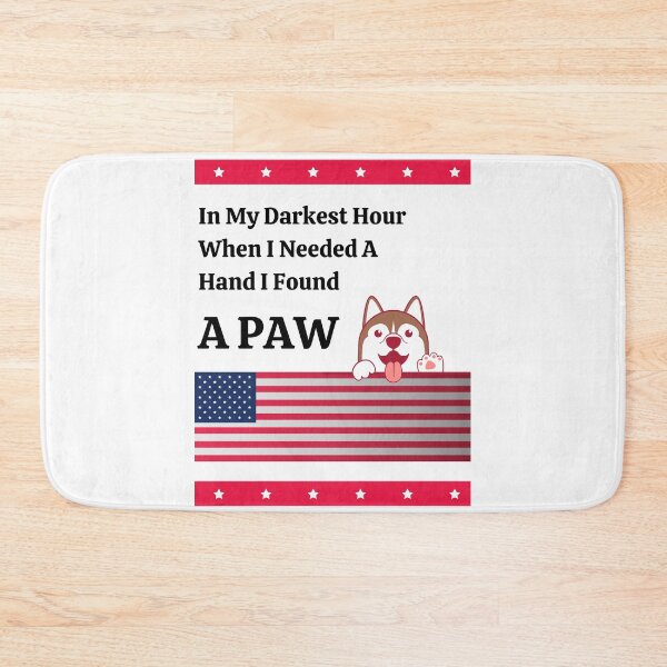 Item preview, In My Darkest Hour When I Needed A Hand I Found A Paw Husky US Flag designed and sold by sabricreations.
