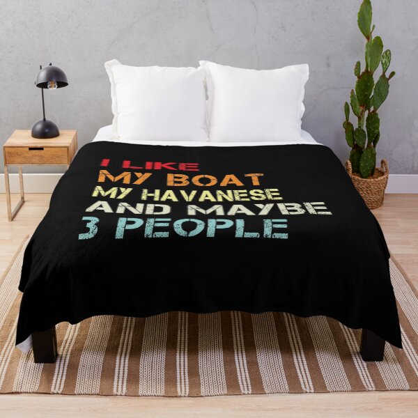 Item preview, i like my boat my havanese and maybe 3 people designed and sold by randomdogshirt.