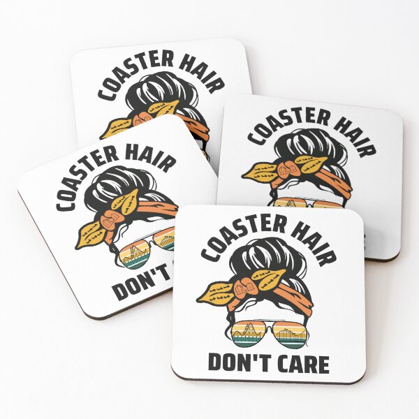 Item preview, Coaster Hair Don't Care Women Rollercoaster designed and sold by TM-Multidesign.