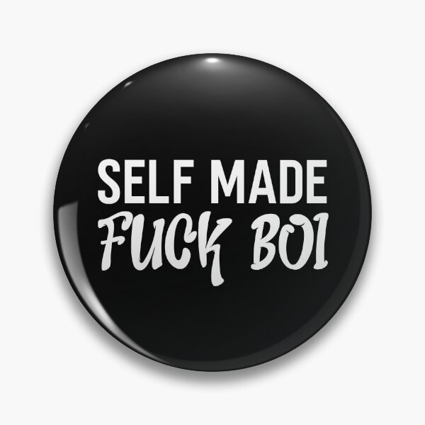 Item preview, Self Made Fuck Boi  designed and sold by HiddenStar02.