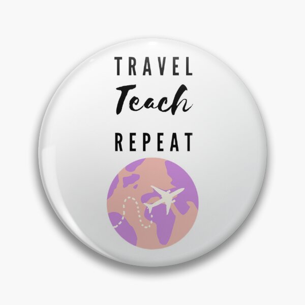 Item preview, Travel Teach Repeat TEFL Teacher designed and sold by passportpaige.
