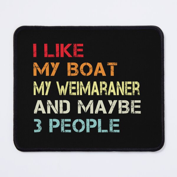Item preview, i like my boat my samoyed and maybe 3 people designed and sold by randomdogshirt.