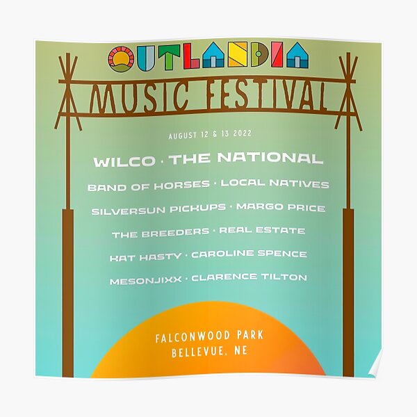 "Outlandia Music Festival 2022" Poster for Sale by Carbonell819 Redbubble