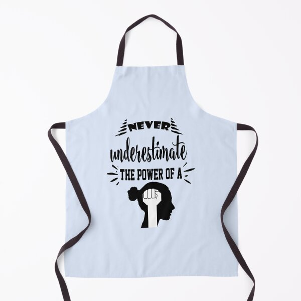 Item preview, Never underestimate the power of a woman shirt, never underestimate the power of a woman masks, never underestimate the power of a woman phone cases designed and sold by Poussyarts.