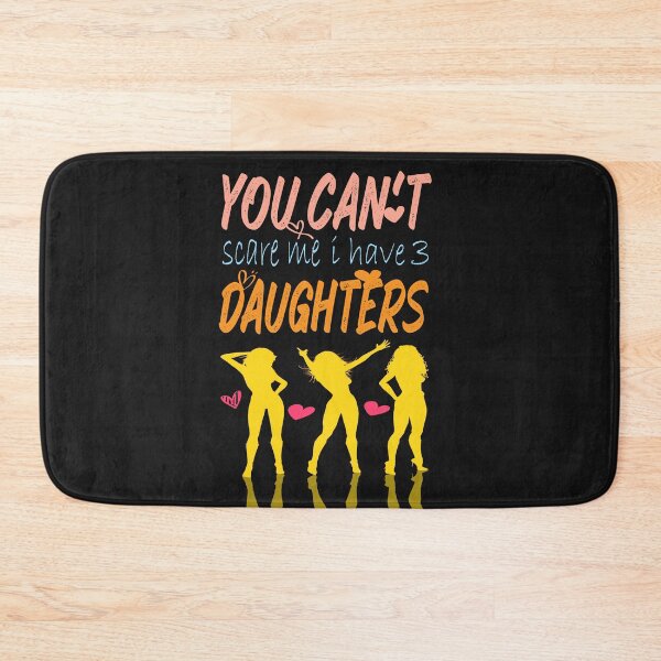 Item preview, you can't scare me i have 3 daughters designed and sold by hamzablk.