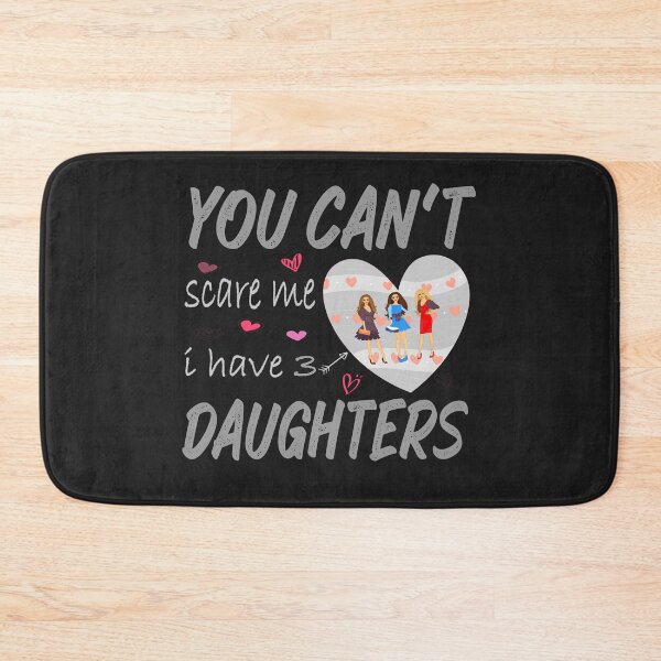 Item preview, you can't scare me i have 3 daughters designed and sold by hamzablk.