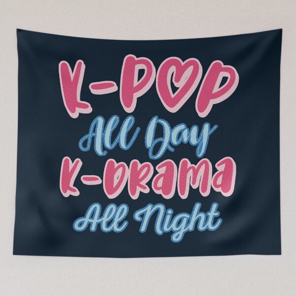 Item preview, K-Pop All Day K-Drama All Night - Kpop Kdrama designed and sold by Numero14.