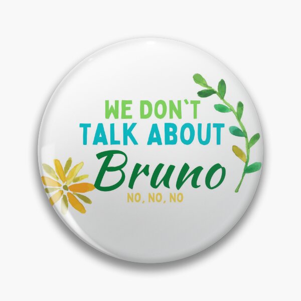 Item preview, We Don't Talk About Bruno designed and sold by ZazzyPumpkin.