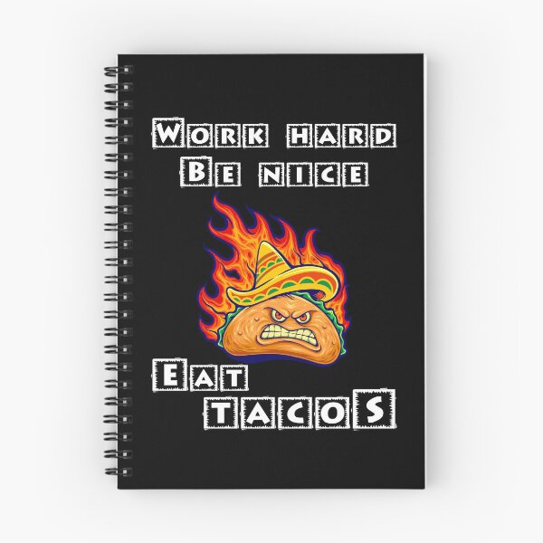 Item preview, Work Hard Be Nice Eat Tacos designed and sold by Shirtflyer.