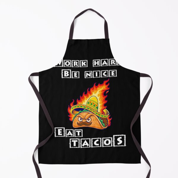 Item preview, Work Hard Be Nice Eat Tacos designed and sold by Shirtflyer.
