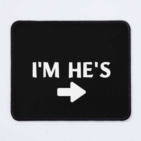 Item preview, I'M HE'S Funny couple gift designed and sold by DesignisMine.