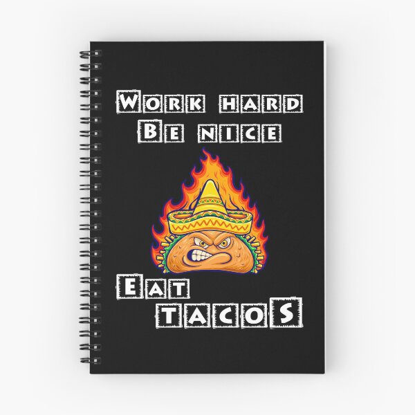 Item preview, Work Hard Be Nice Eat Tacos designed and sold by Shirtflyer.