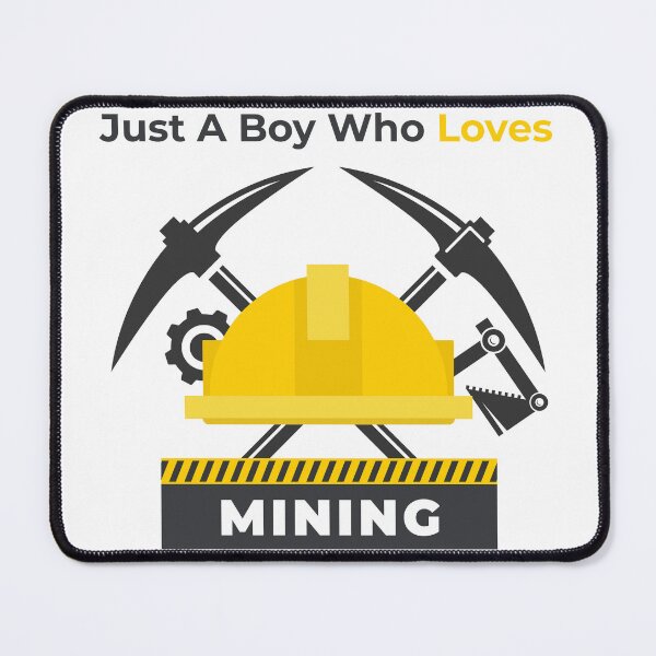 Item preview, Just A Boy Who Loves Mining designed and sold by sbe-zone.