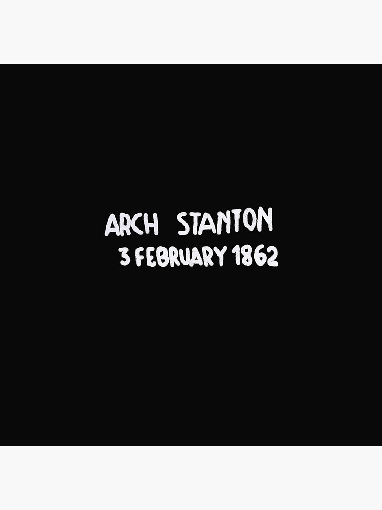 Discover Here lies Arch Stanton  (A Pin Button