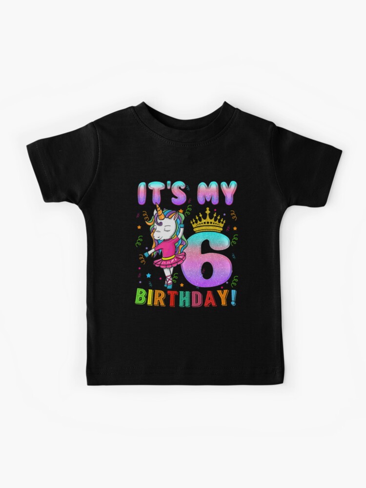 Kids Its My 6th Birthday Shirt Girls (6 Year Old) Unicorn Outfit Kids Its My 6th Birthday Shirt Girls (6 Year Old) Unicorn Outfit