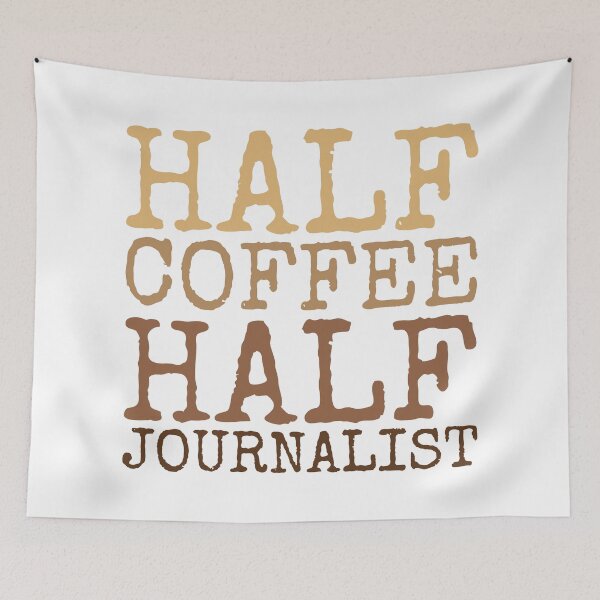 Item preview, Half coffee half journalist designed and sold by SweetLog.