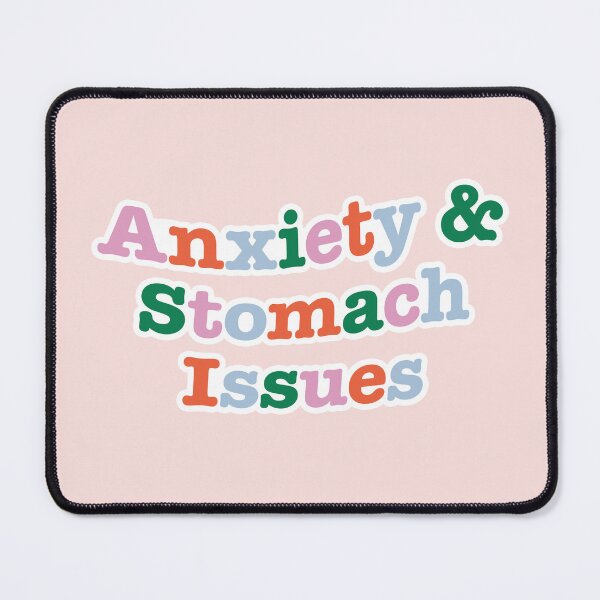 Item preview, Anxiety and Stomach Issues designed and sold by Design Minds Boutique.